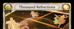 Thousand Refractions